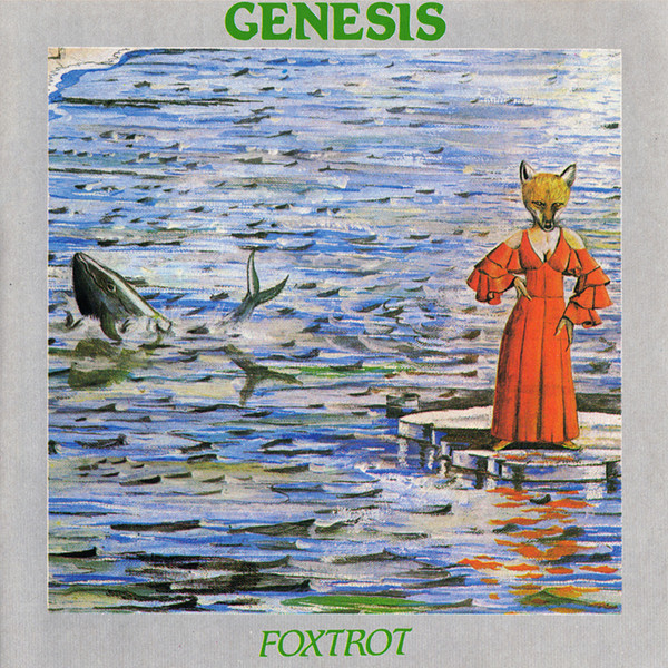 Genesis > Foxtrot