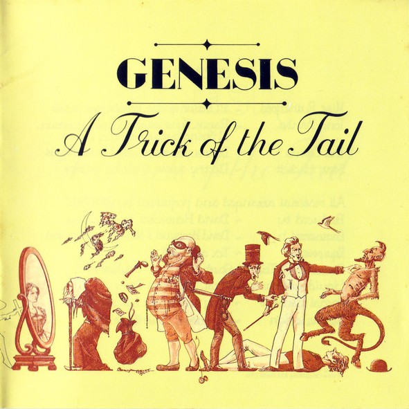 Genesis > A Trick Of The Tail