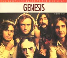 Genesis : The Complete Guide To Their Music