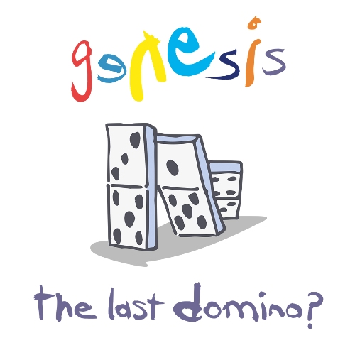 Genesis > The Last Domino? Tour