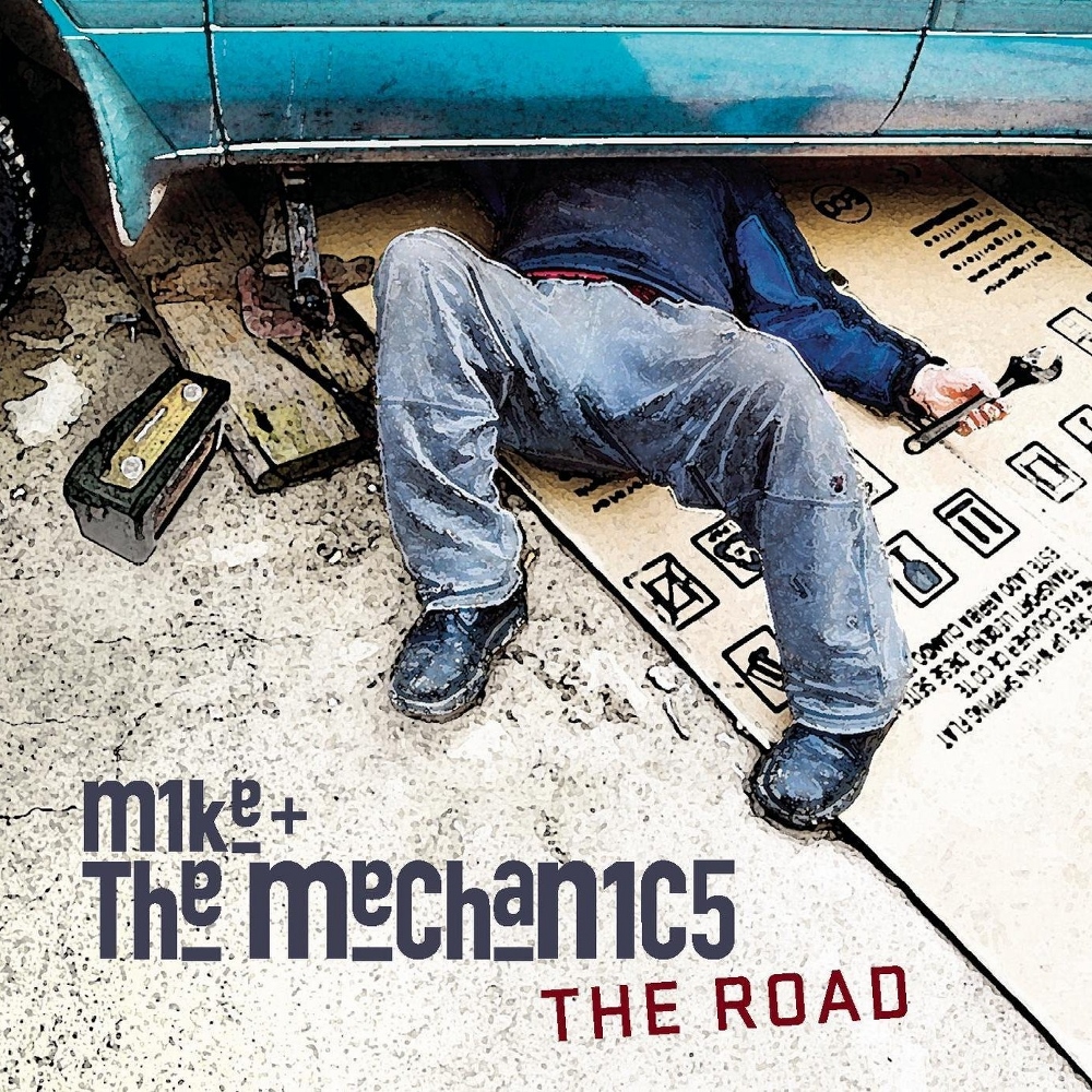 Mike & The Mechanics > The Road