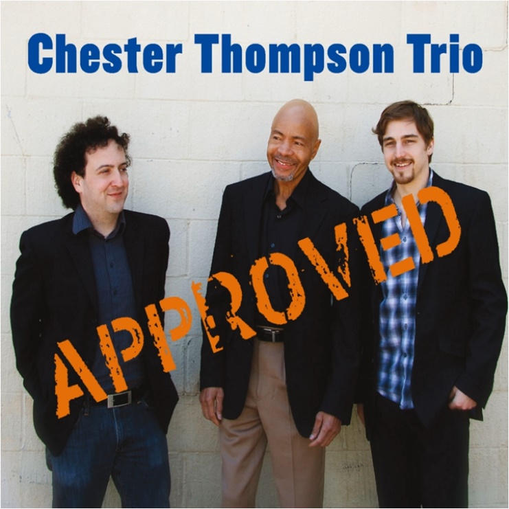 Chester Thompson Trio > Approved