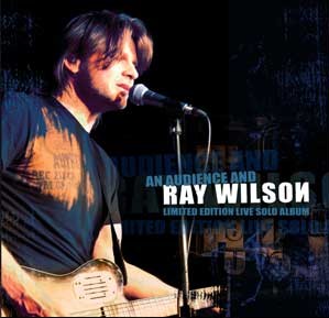 Ray Wilson > An Audience And Ray Wilson