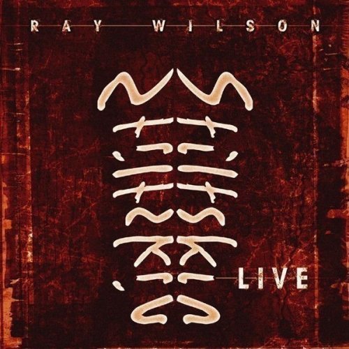 Ray Wilson & Stiltskin > Live